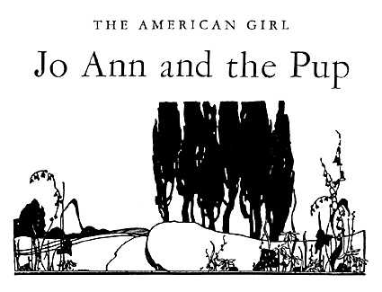 'Jo Ann and the Pup!' by Ellis Parker Butler