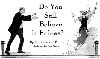 'Do You Still Believe in Fairies?' by Ellis Parker Butler