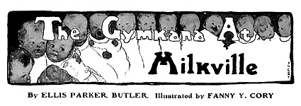 'The Gymkhana at Milkville' by Ellis Parker Butler