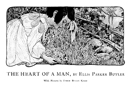 'The Heart of a Man' by Ellis Parker Butler