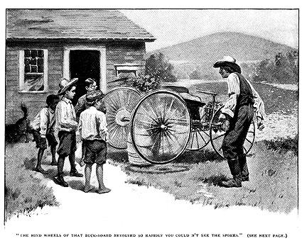 The hind wheels of that buckboard revolved so rapidly you couldn't see the spokes.