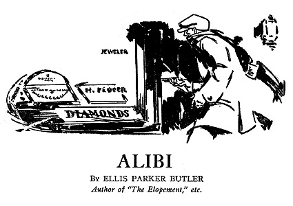 'Alibi' by Ellis Parker Butler