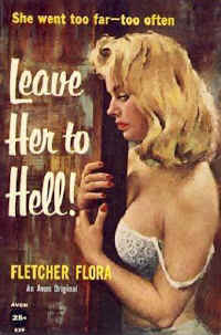 leavehertohell.jpg (40625 bytes)