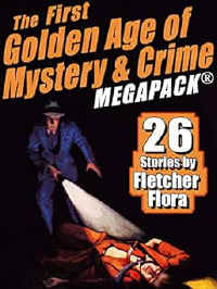 thefirstgoldenageofmysteryandcrimemegapack.jpg (20086 bytes)