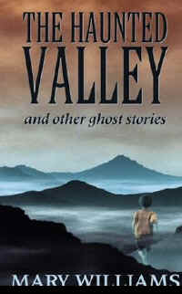 thehauntedvalley.jpg (19646 bytes)